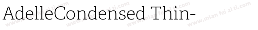 AdelleCondensed Thin字体转换